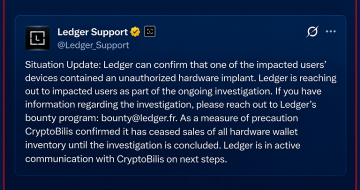 Ledger Confirms Hidden Hardware Implant in Affected User’s Wallet