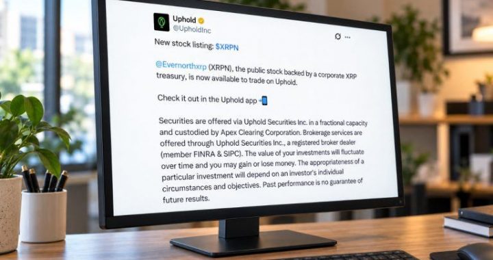 Uphold Lists Evernorth’s XRPN Stock, Expanding XRP Treasury Access